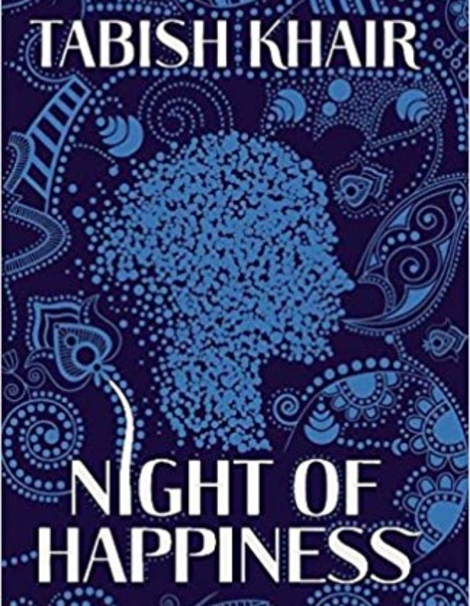 #BookReview: Night Of Happiness By Tabish Khair