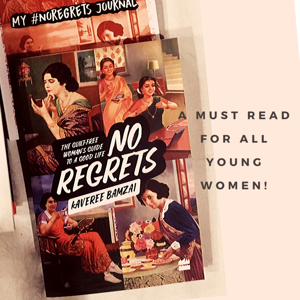 Book Excerpt No Regrets By Kaveree Bamzai • The Ladies Compartment 